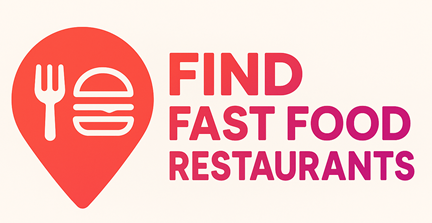 Find Fast Food Restaurants